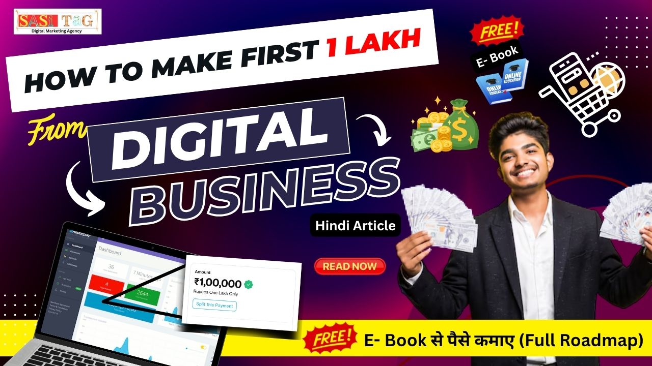 Make the first 1 Lakh from digital business