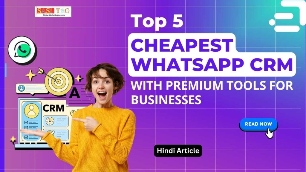 Cheapest WhatsApp CRM