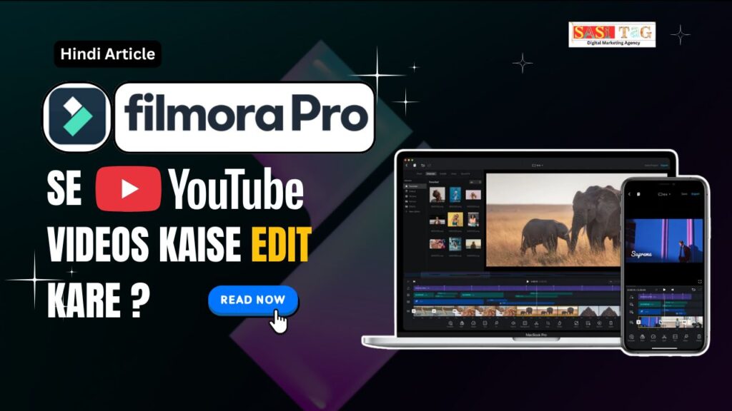 Filmora Pro Se YouTube-Videos Kaise Edit Kare? Beginner-Guide and Tips (in Hindi)
