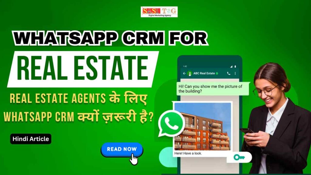 WhatsApp CRM For Real Estate