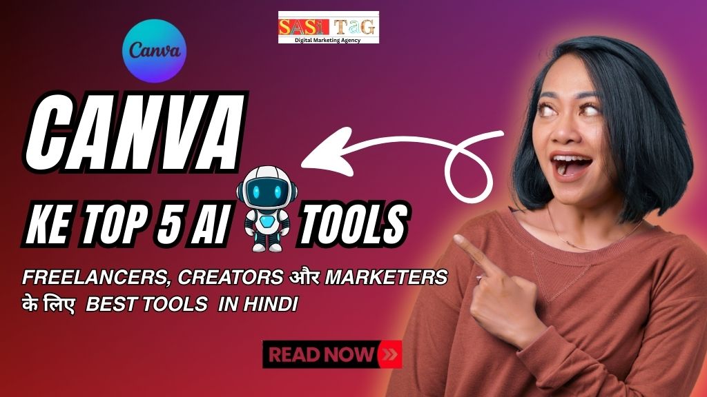 Canva Ke Top 5 AI Tools